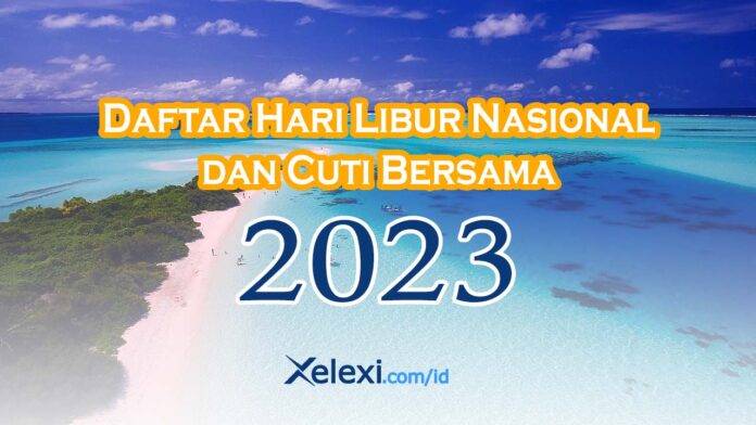libur-nasional-indonesia-2023-xelexi